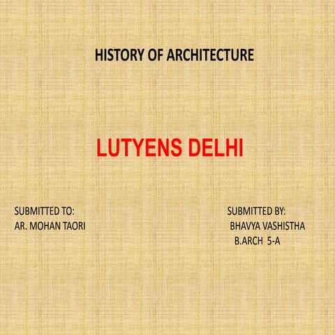 New Delhi History of Architecture