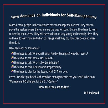 New Demands on Individuals for Self-Management