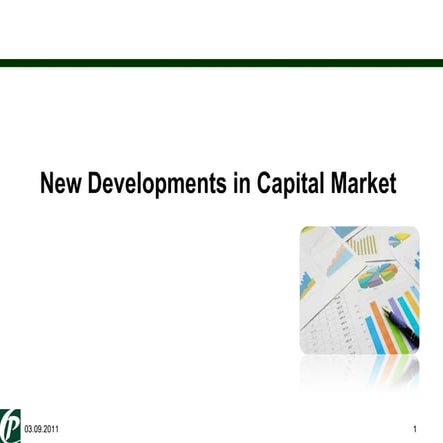 New Development In Capital Market 