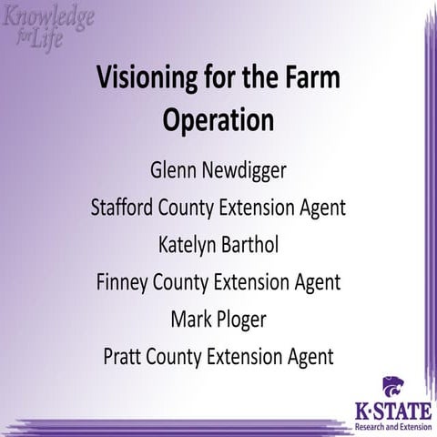 Visioning for Your Farm - Newdigger, Barthol, Ploger