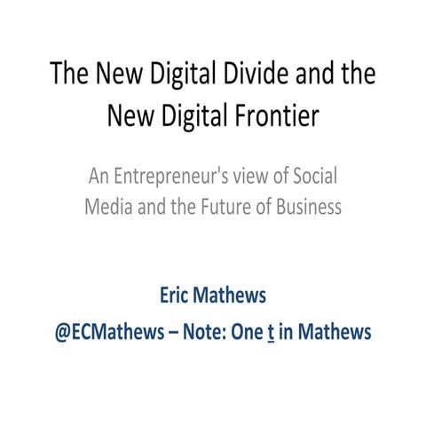 New Digital Divide And Frontier