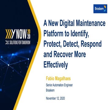 A New Digital Maintenance Platform in a Large Petrochemical Facility to Ident...