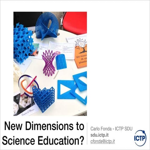 New dimensions to science education