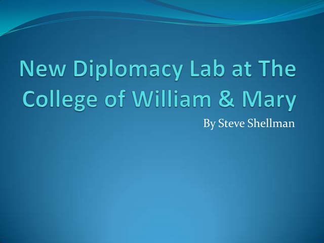 New Diplomacy Lab at The College of William & Mary