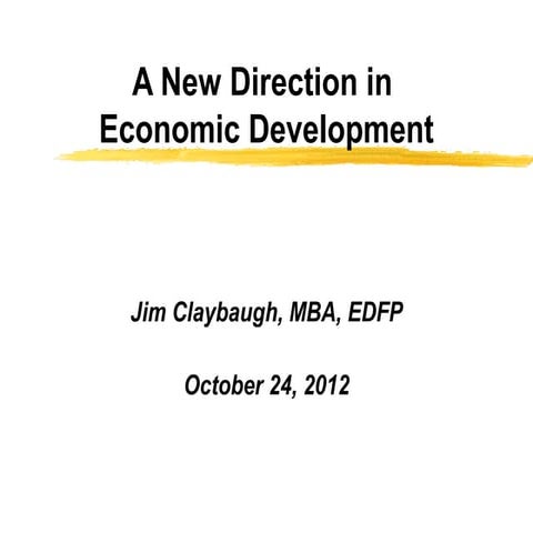 New direction in Economic Development