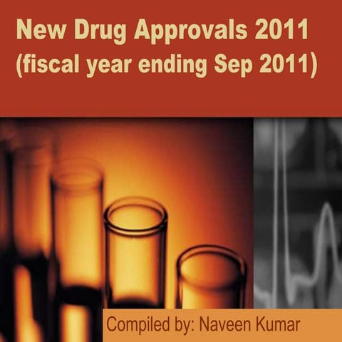 New drug approvals 2011