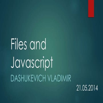 Files and JavaScript