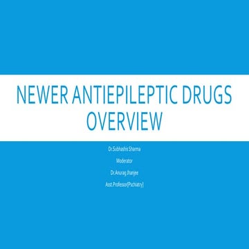 Newer antiepileptic drugs