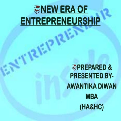 New era of entrepreneurship