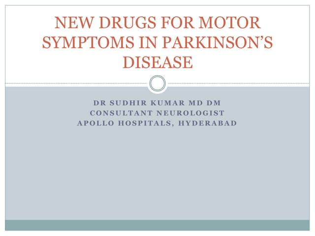 newerdrugsformotorsymptomsofpd-180120031727-thumbnail.jpg