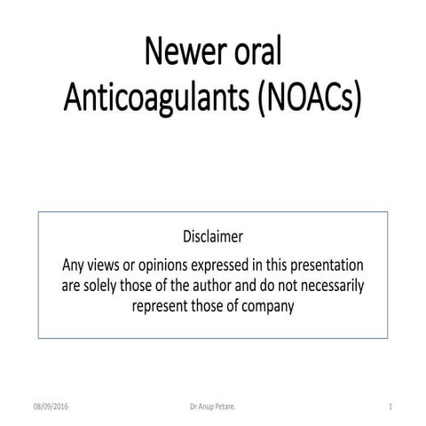 Newer oral anticoagulant 8.9.16
