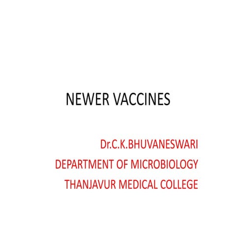 NEWER VACCINES JUNE 2023 PRAVI BHUVI MAM JUNE 20 MORNING-1.pptx
