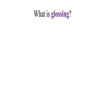 Glossing in ASL.  What is it?  Eight examples.