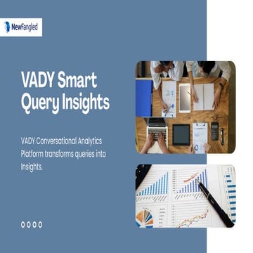 NewFangled VADY Conversational Analytics Platform for Smart Business ...
