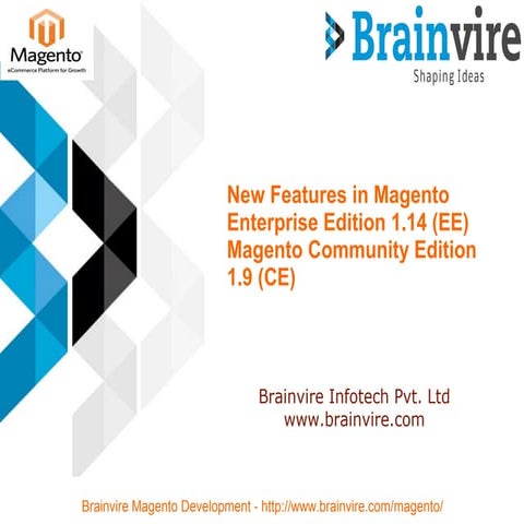 New Features in Magento Enterprise Edition 1.14 (EE) Magento Community Editio...