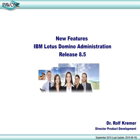 New Features Lotus Domino Administration 8.5