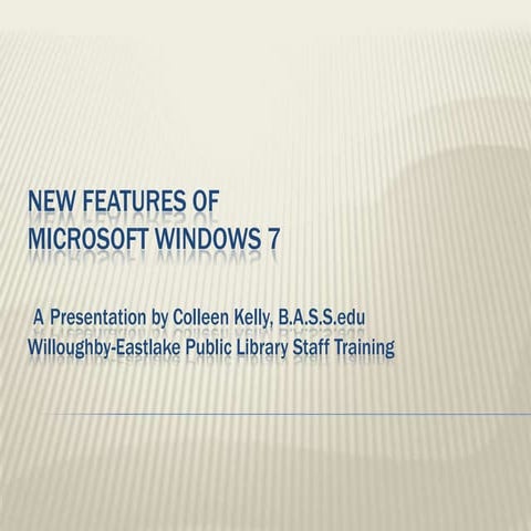 New features of windows 7