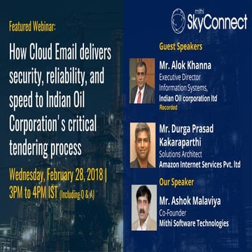 How Cloud Email delivers security, reliability, and speed to Indian Oil Corporation’s critical tendering process
