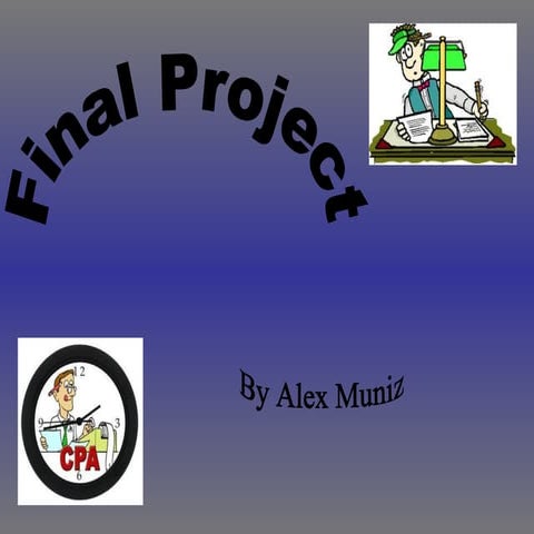 Final Project: The History and Importance of Accountancy | PPTX