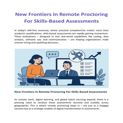 New Frontiers In Remote Proctoring For Skills-Based Assessments