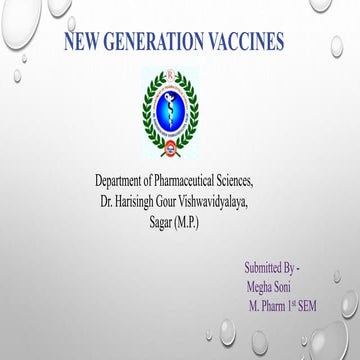 New generation vaccines production