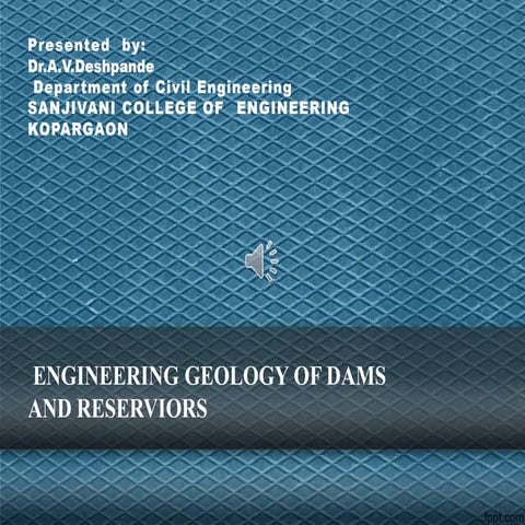 New geology of dams & reservoir unit v