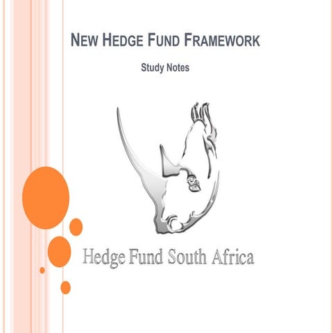 New Proposed Hedge Fund Framework