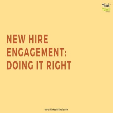 New Hire Engagement: Doing it Right