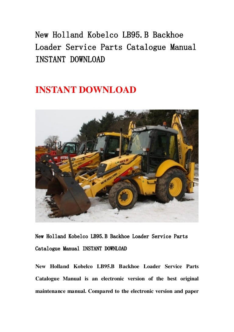 New holland kobelco lb95.b backhoe loader service parts catalogue man…