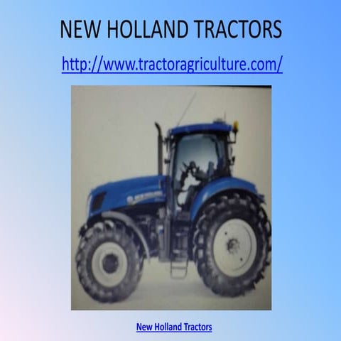 New holland Tractors