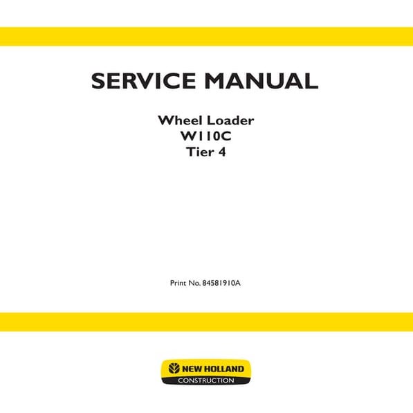 New Holland W110C Tier 4 Wheel Loader Service Repair Manual.pdf