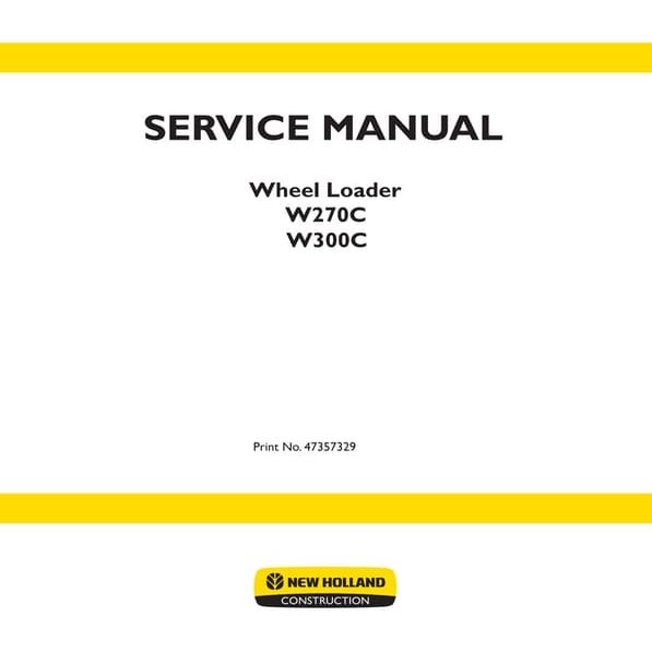 New holland w300 c wheel loader service repair manual
