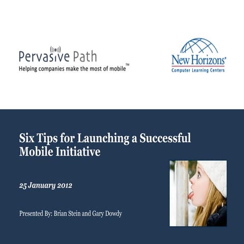 Lessons Learned on Enterprise Mobile Implementations