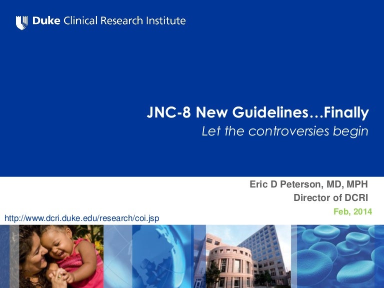 The Hypertension Guidelines JNC 8