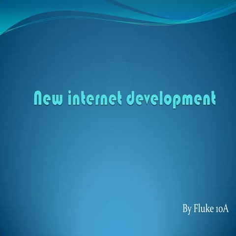 internet development