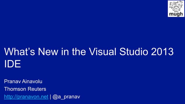 Whats New in the Visual Studio 2013 IDE