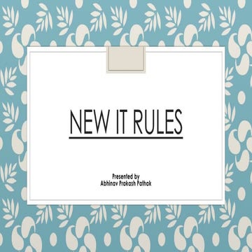 New it rules (presented by  abhinav pathak)