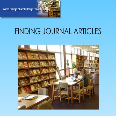 Finding Journal Articles Ppt