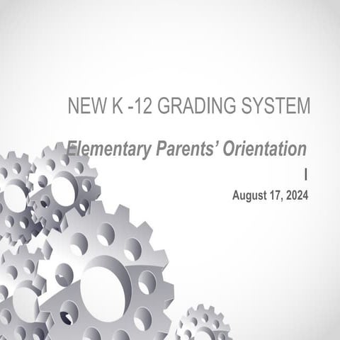 New K-12 Grading System (HS/Elem) | PPTX