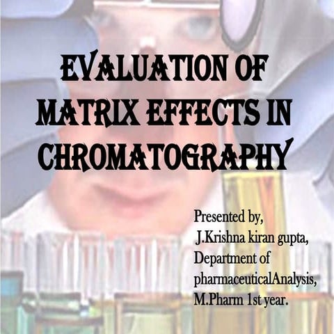 evaluation of matrix effect in chromatography