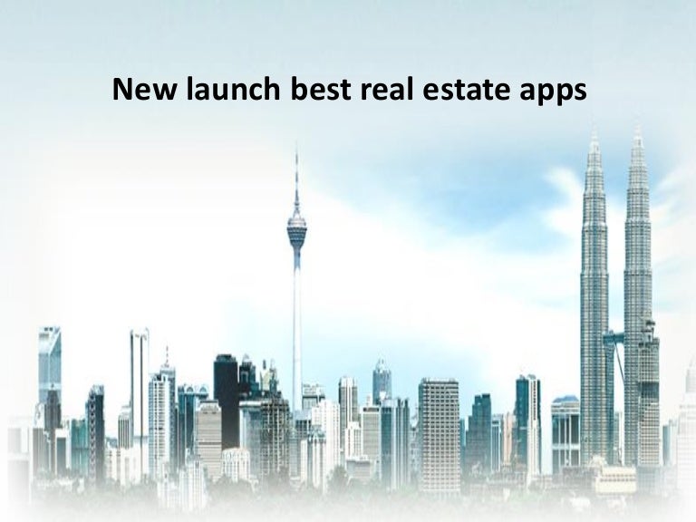 New launch real estate app