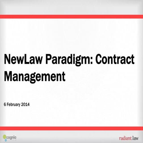 NewLaw Paradigm: Contract Management for LPO's and Law Firms