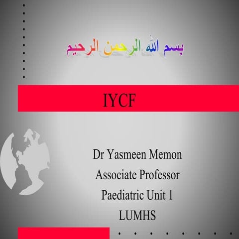 New lecture on iycf
