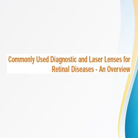  laser lenses for retinal diseases