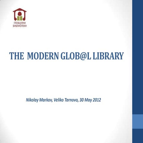 The Modern Glob@l Library