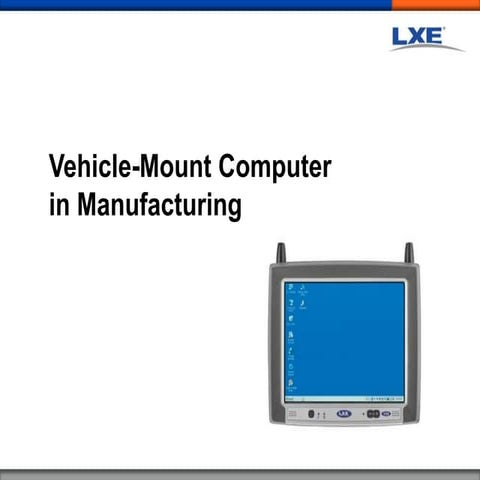 Vehicle-Mount Computer in Manufacturing