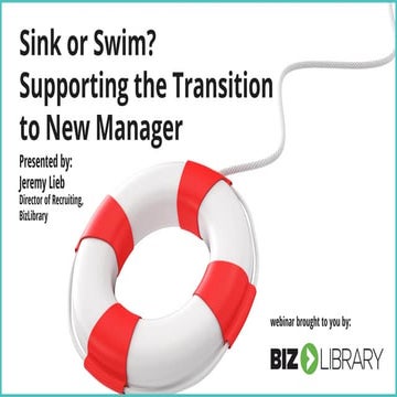 Sink or Swim? Supporting the Transition to New Manager