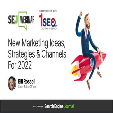 New Marketing Ideas, Strategies & Channels For 2022