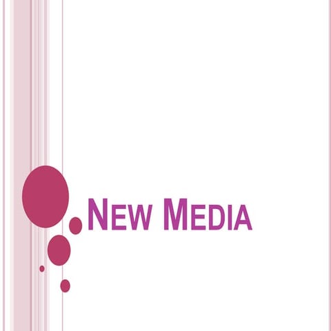 New media