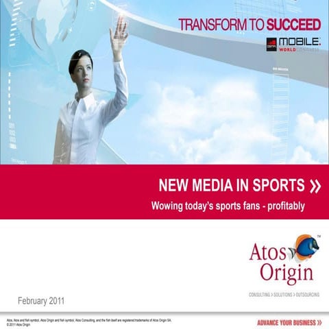 NEW MEDIA IN SPORT (Mobile World Congress 2011)